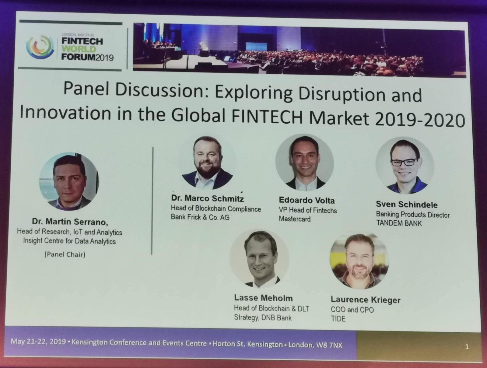 FinTech World Forum 2019 sign for panel discussion: Exploring Disruption and Innovation in the Global FinTech Market 2019-2020 with list of speakers